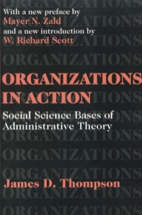 表紙画像: Organizations in Action 1st edition 9780765809919