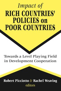Imagen de portada: Impact of Rich Countries' Policies on Poor Countries 9780765802361