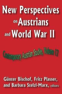 Titelbild: New Perspectives on Austrians and World War II 1st edition 9781412808835