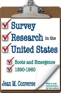 Cover image: Survey Research in the United States 1st edition 9781412808804