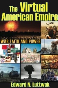 Omslagafbeelding: The Virtual American Empire 1st edition 9781412810395