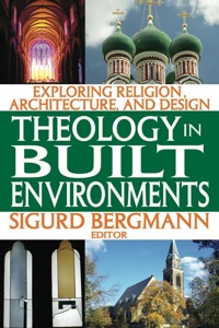 Imagen de portada: Theology in Built Environments 1st edition 9781412810180