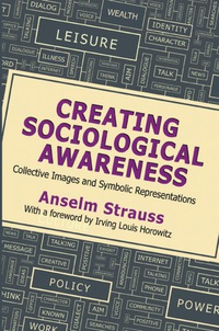 Cover image: Creating Sociological Awareness 9781412864398