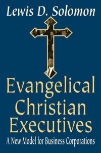 Cover image: Evangelical Christian Executives 1st edition 9780765802309