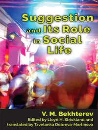 Cover image: Suggestion and Its Role in Social Life 9781560003403