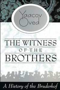 Imagen de portada: The Witness of the Brothers 1st edition 9781560002031