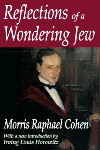 صورة الغلاف: Reflections of a Wondering Jew 1st edition 9781412814447