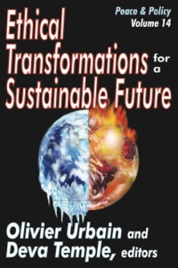 Cover image: Ethical Transformations for a Sustainable Future 1st edition 9781412814454