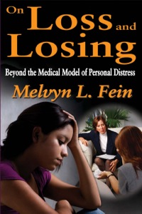 Imagen de portada: On Loss and Losing 1st edition 9781412842501