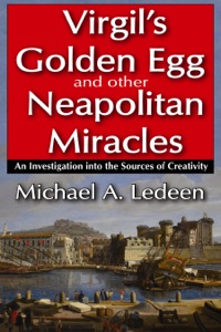 صورة الغلاف: Virgil's Golden Egg and Other Neapolitan Miracles 1st edition 9781412842402