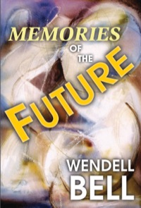 Omslagafbeelding: Memories of the Future 1st edition 9781412842624