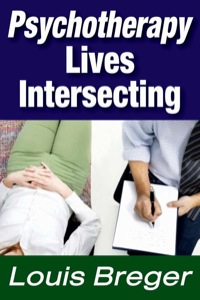 Imagen de portada: Psychotherapy: Lives Intersecting 1st edition 9781412845755