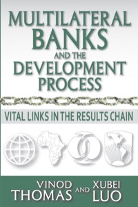 صورة الغلاف: Multilateral Banks and the Development Process 1st edition 9781412847674