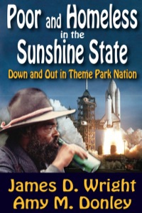 Cover image: Poor and Homeless in the Sunshine State 1st edition 9781412842211