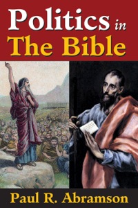 Cover image: Politics in the Bible 1st edition 9781412843102