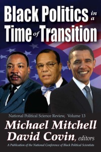 Imagen de portada: Black Politics in a Time of Transition 1st edition 9781412842686