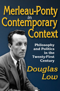 Titelbild: Merleau-Ponty in Contemporary Context 1st edition 9781412849401