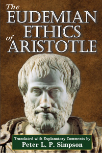صورة الغلاف: The Eudemian Ethics of Aristotle 1st edition 9781412849692