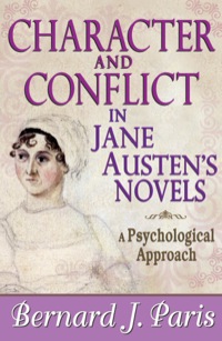 Cover image: Character and Conflict in Jane Austen's Novels 1st edition 9781412849869