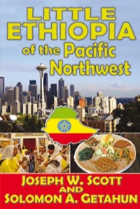 表紙画像: Little Ethiopia of the Pacific Northwest 1st edition 9781412849876