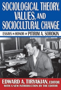 Cover image: Sociological Theory, Values, and Sociocultural Change 1st edition 9781412851503