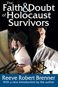 Imagen de portada: The Faith and Doubt of Holocaust Survivors 1st edition 9781412852975