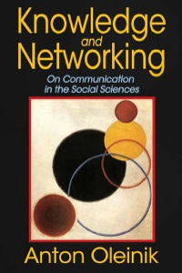 Imagen de portada: Knowledge and Networking 1st edition 9781412853019