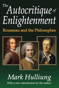 Imagen de portada: The Autocritique of Enlightenment 1st edition 9781412853644