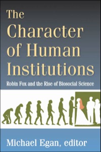 Cover image: The Character of Human Institutions 1st edition 9781412853774