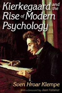 Imagen de portada: Kierkegaard and the Rise of Modern Psychology 1st edition 9781412853866