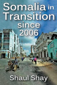 Titelbild: Somalia in Transition since 2006 1st edition 9781412853903