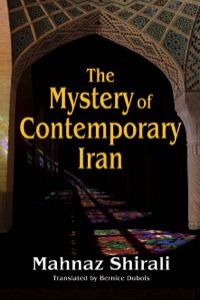 Imagen de portada: The Mystery of Contemporary Iran 1st edition 9781412854627