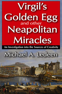 表紙画像: Virgil's Golden Egg and Other Neapolitan Miracles 1st edition 9781412854795