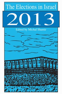 Imagen de portada: The Elections in Israel 2013 1st edition 9781412856096
