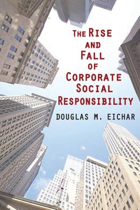 Imagen de portada: The Rise and Fall of Corporate Social Responsibility 9781412856904