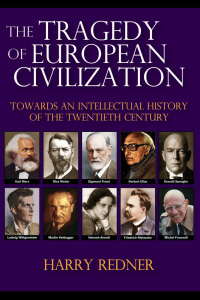 Cover image: The Tragedy of European Civilization 9781412857116