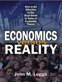 Cover image: Economics versus Reality 9781412862516