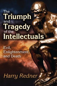 Cover image: The Triumph and Tragedy of the Intellectuals 9781412864107