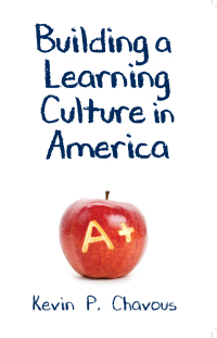 Omslagafbeelding: Building a Learning Culture in America 9781412864428