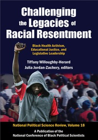 Imagen de portada: Challenging the Legacies of Racial Resentment 9781412864312