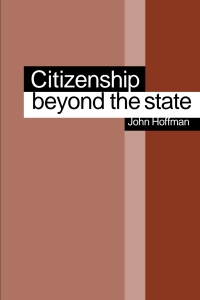 Omslagafbeelding: Citizenship Beyond the State 1st edition 9780761949428