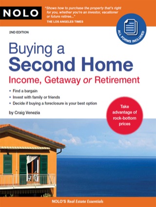 Cover image: Buying a Second Home: Income, Getaway or Retirement 2nd edition 9781413309256
