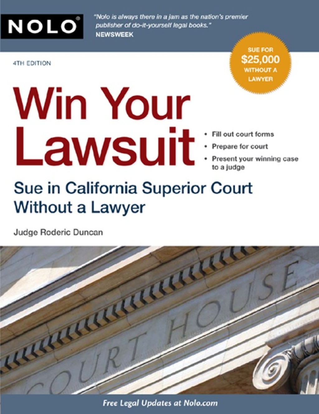 Win Your Lawsuit: Sue in California Superior Court Without a Lawyer - 4th Edition (eBook)