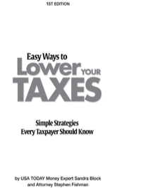 Cover image: Easy Ways to Lower Your Taxes: Simple Strategies Every Taxpayer Should Know 1st edition 9781413309133