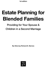 Imagen de portada: Estate Planning for Blended Families: Providing for Your Spouse & Children in a Second Marriage 1st edition 9781413310184