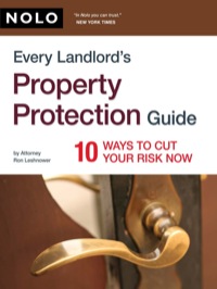 Cover image: Every Landlord's Property Protection Guide: 10 Ways to Cut Your Risk Now 1st edition 9781413307009