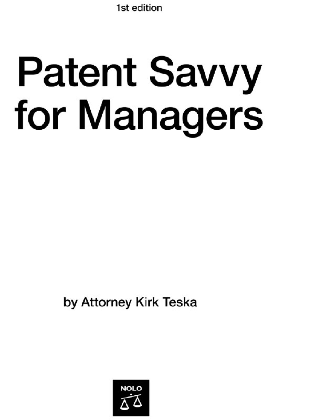 Patent Savvy for Managers: Spot 1st Edition
