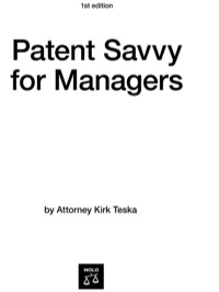 Cover image: Patent Savvy for Managers: Spot 1st edition 9781413306941