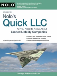 Cover image: Nolo's Quick LLC: All You Need to Know About Limited Liability Companies 6th edition 9781413313246