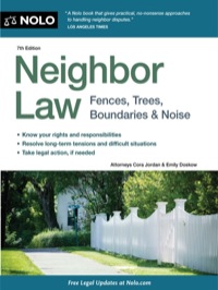 Cover image: Neighbor Law: Fences, Trees, Boundaries & Noise 7th edition 9781413313208